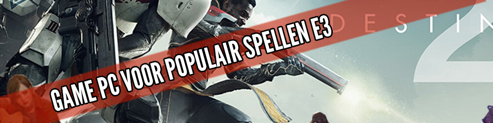 Afbeelding van Game PC voor de populairste E3 Games